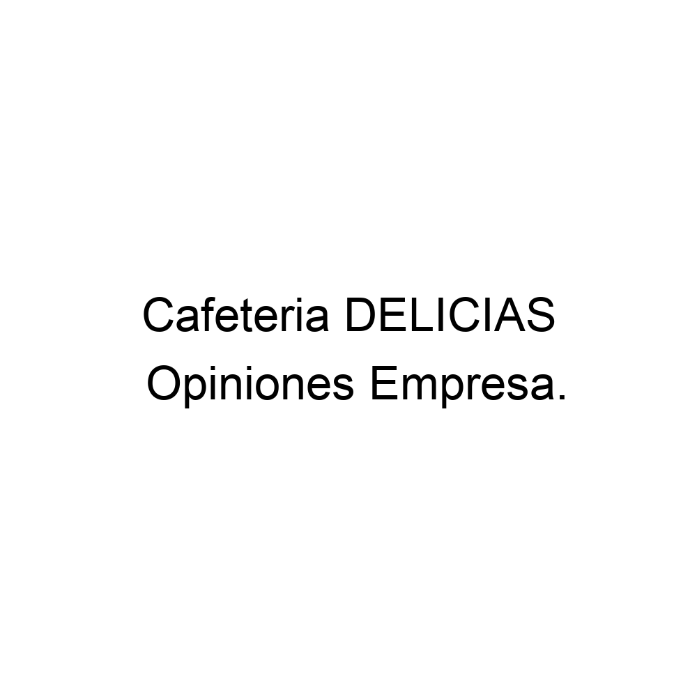 Opiniones Cafeteria DELICIAS, Fraile ▷ 922732294